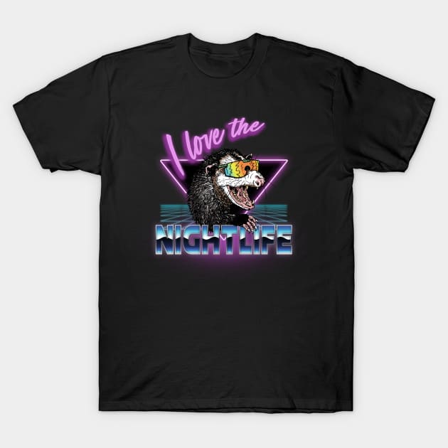 I Love the Nightlife T-Shirt by OBSUART